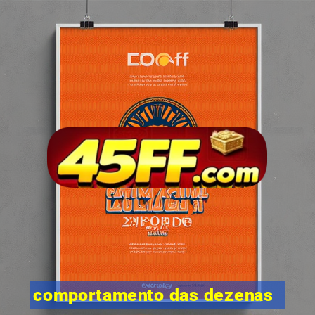 comportamento das dezenas